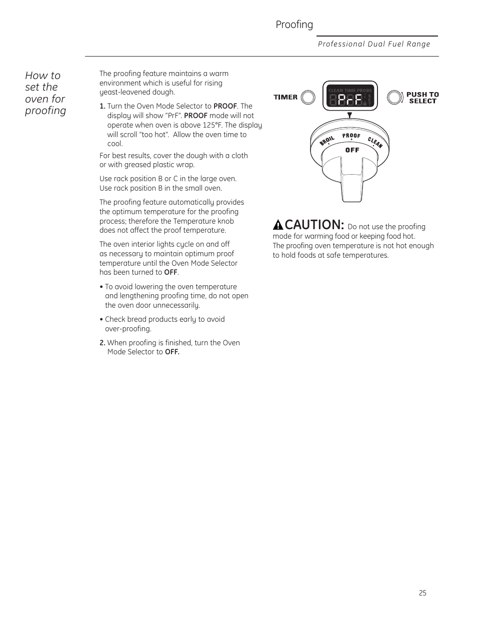 Proofing, Caution, How to set the oven for proofing | GE Monogram ZDP484LGPSS User Manual | Page 25 / 128