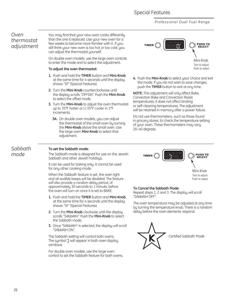 Special features, Oven thermostat adjustment, Sabbath mode | GE Monogram ZDP484LGPSS User Manual | Page 28 / 128