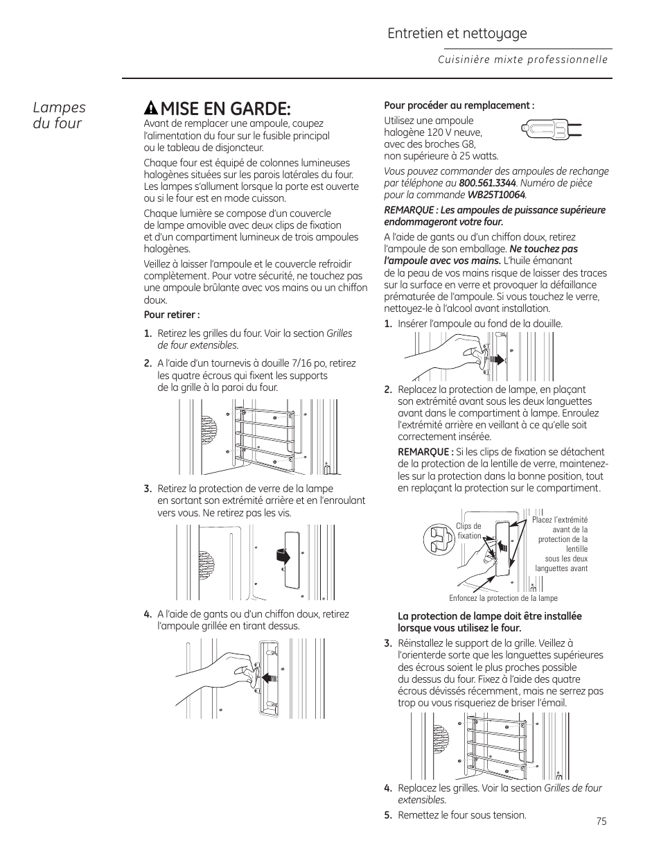 Mise en garde, Entretien et nettoyage, Lampes du four | GE Monogram ZDP484LGPSS User Manual | Page 75 / 128