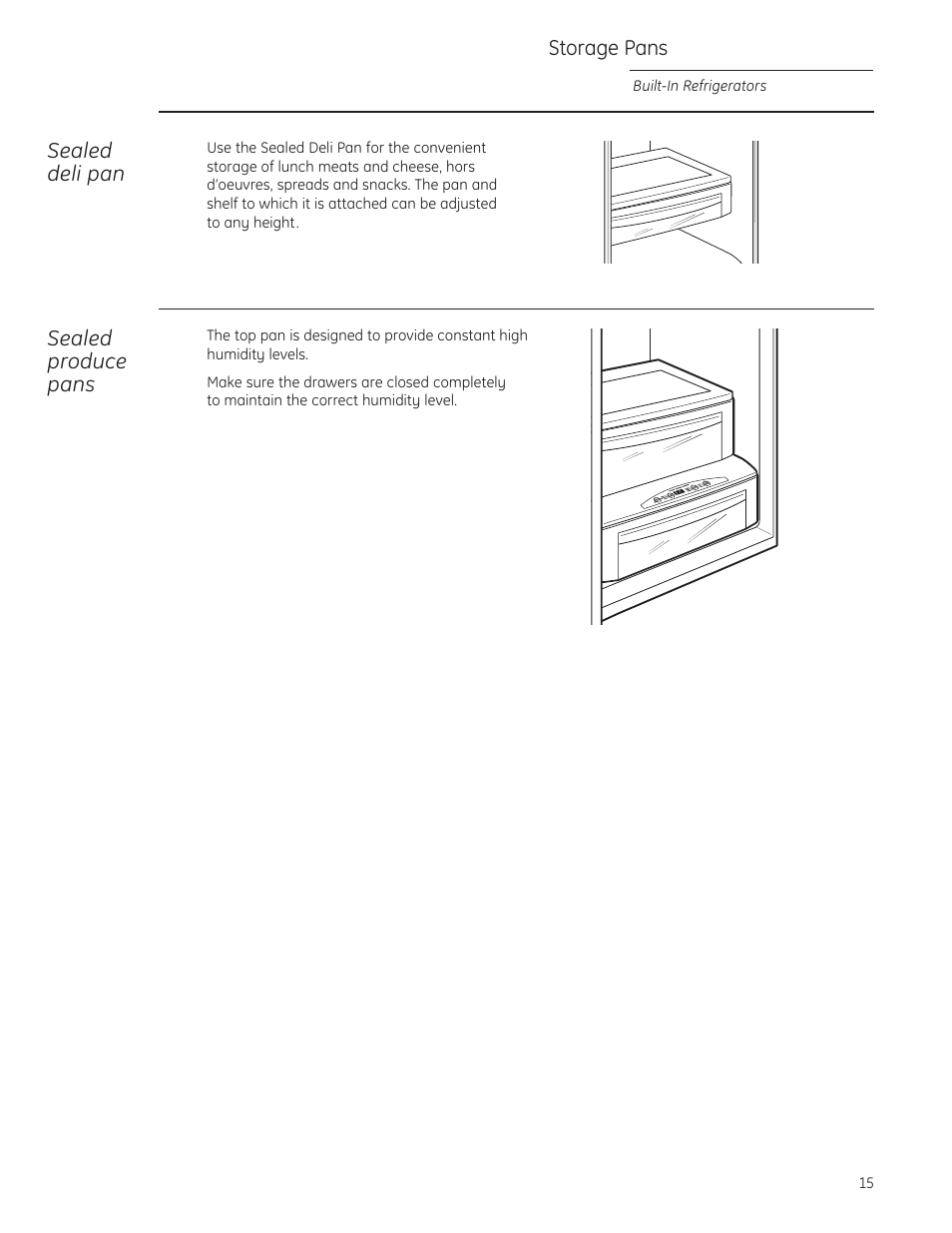 Storage pans, Storage pans , 16, Sealed deli pan | Sealed produce pans | GE Monogram built-in 42 User Manual | Page 15 / 32