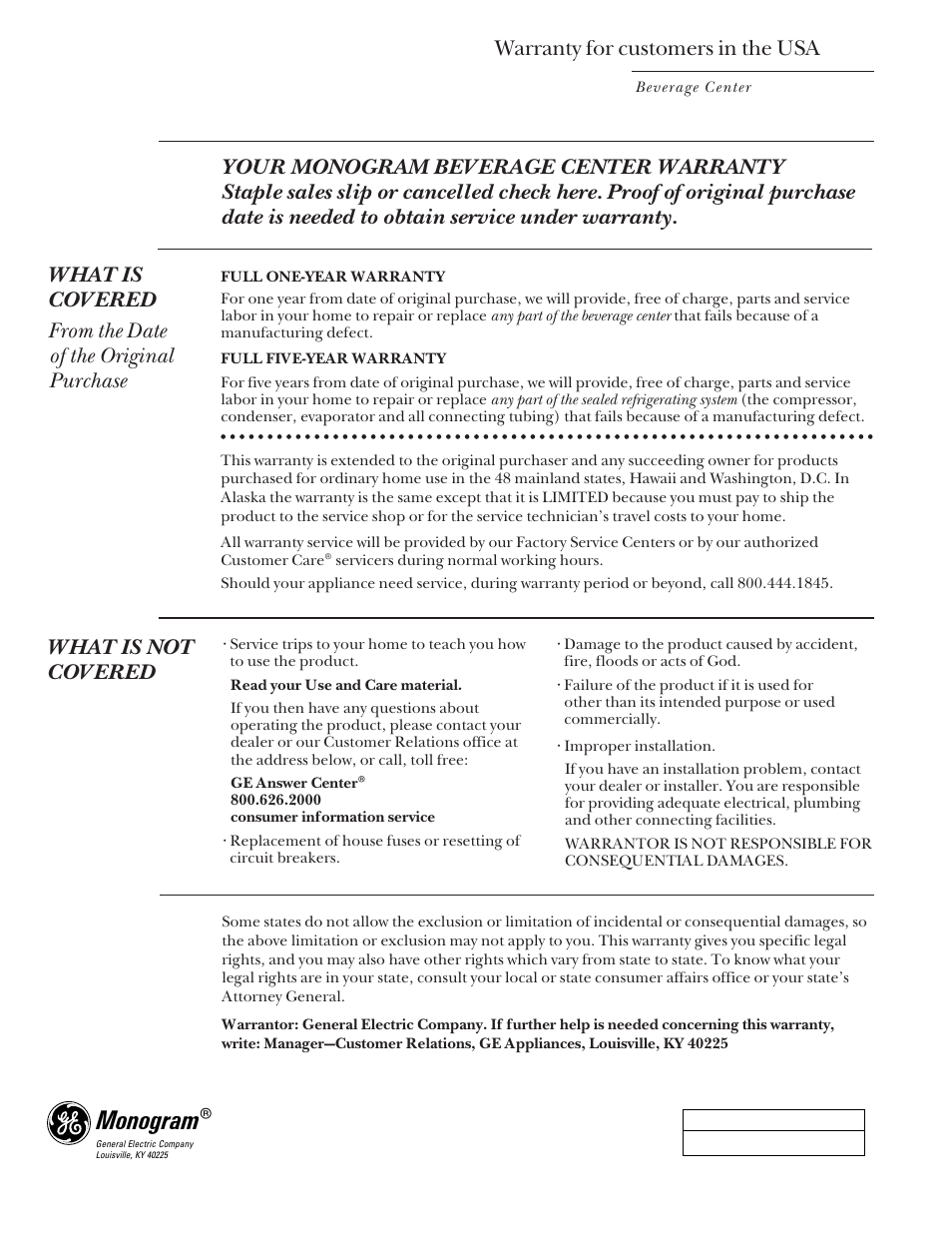 Warranty for customers in the usa, Warranty for customers, Monogram | What is not covered | GE Monogram ZDB24 User Manual | Page 20 / 20