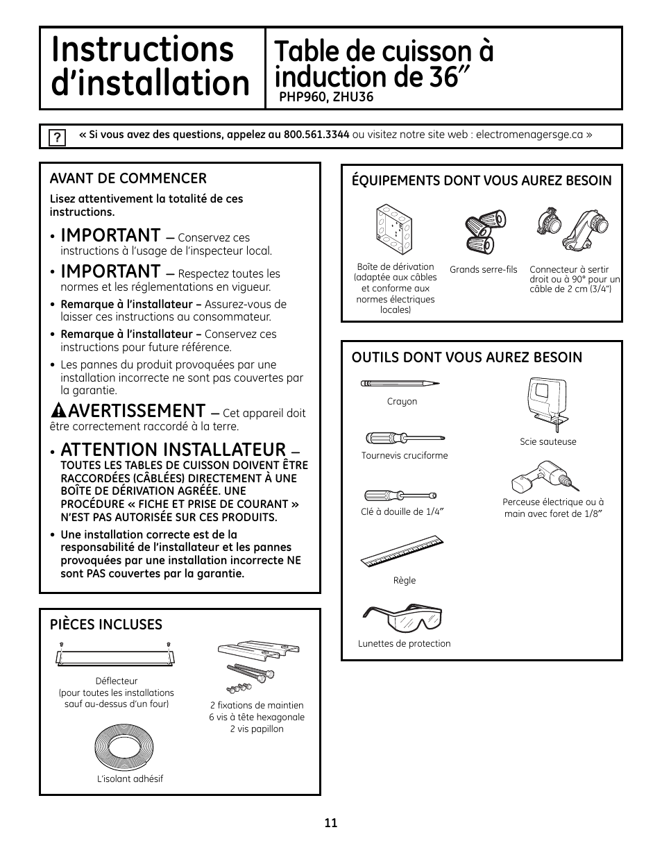 Français, Avant de commencer, Instructions | D’installation, Table de cuisson à, Induction de 36, Important, Avertissement, Attention installateur | GE Monogram ZHU36 User Manual | Page 11 / 32
