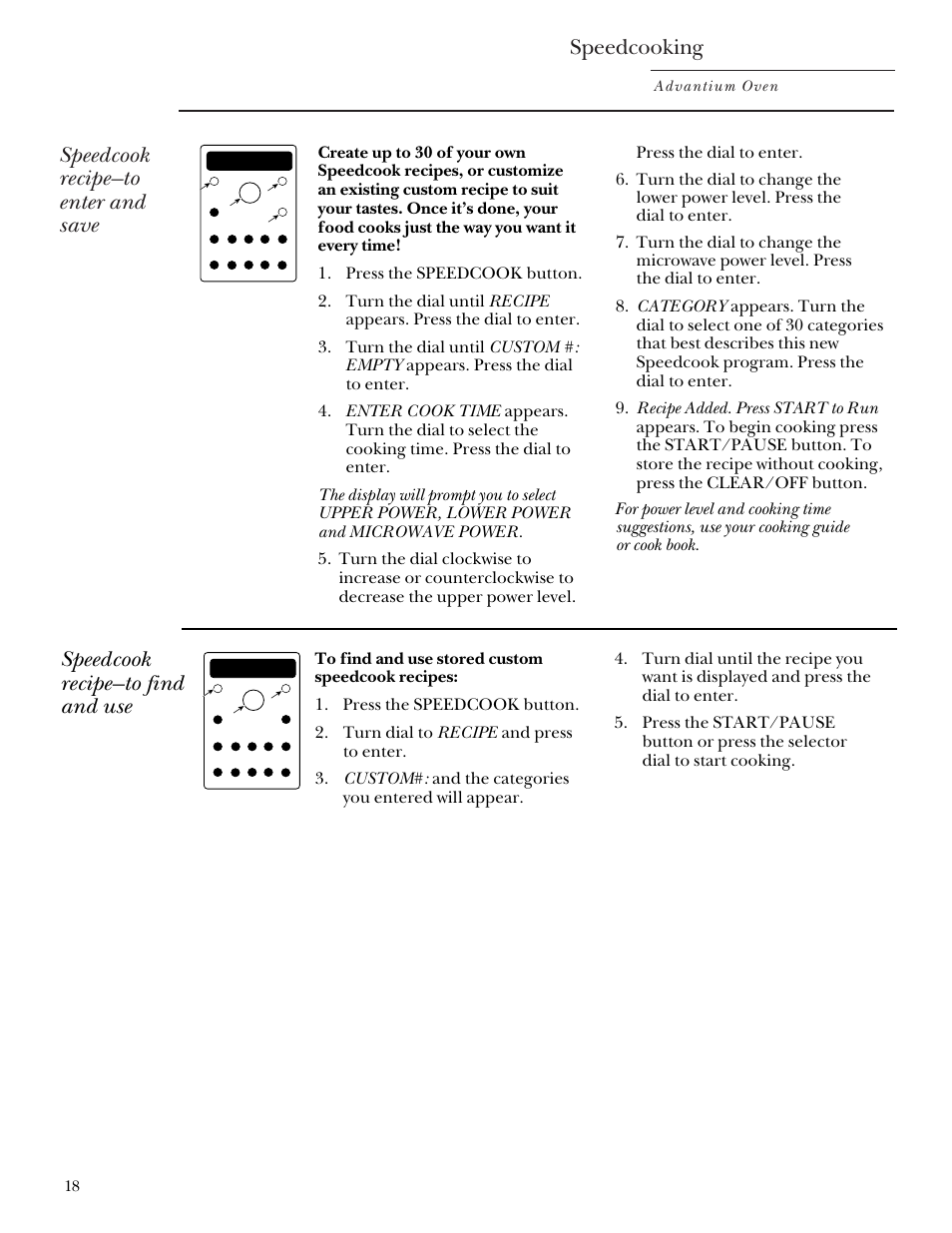 Custom speedcook recipes, Custom speedcook recipes –19, Speedcooking | Speedcook recipe—to enter and save, Speedcook recipe—to find and use, Advantium oven | GE Monogram SCA2000 User Manual | Page 18 / 48