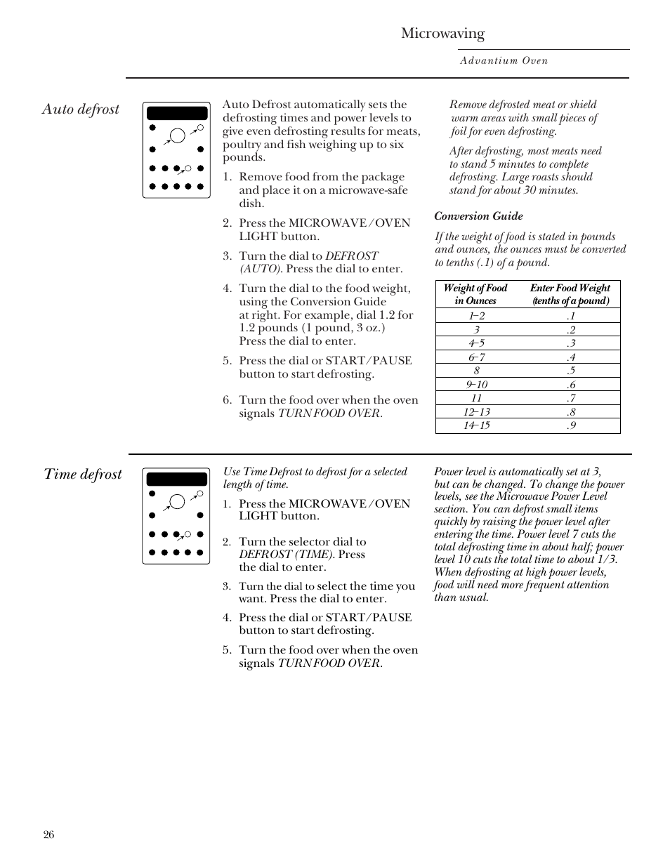 Defrost (auto), Defrost (time), Defrost (auto) defrost (time) | Microwaving, Auto defrost, Time defrost, Press the microwave/oven light button, Advantium oven, Turn the dial to | GE Monogram SCA2000 User Manual | Page 26 / 48