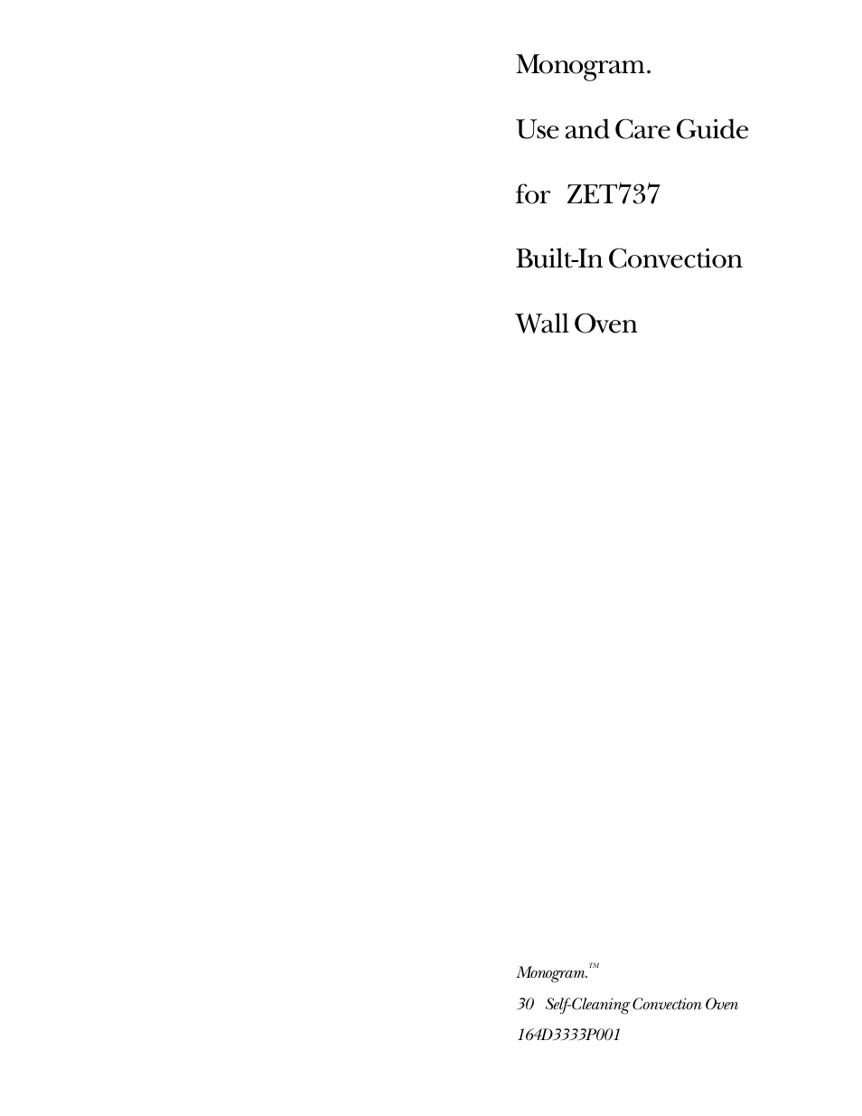 GE Monogram ZET737 User Manual | 44 pages