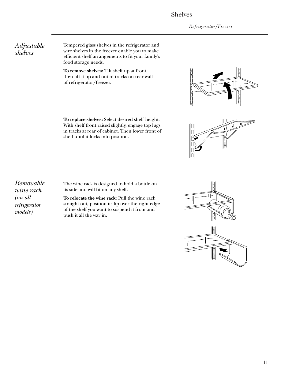 Shelves, Wine rack, Shelves , 12 | Adjustable shelves, Removable wine rack | GE Monogram Single Door Refrigerator/Freezer User Manual | Page 11 / 20