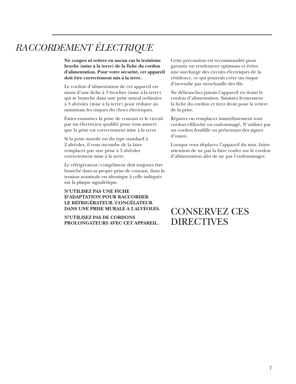 Raccordement électrique, Conservez ces directives | GE Monogram Single Door Refrigerator/Freezer User Manual | Page 7 / 20