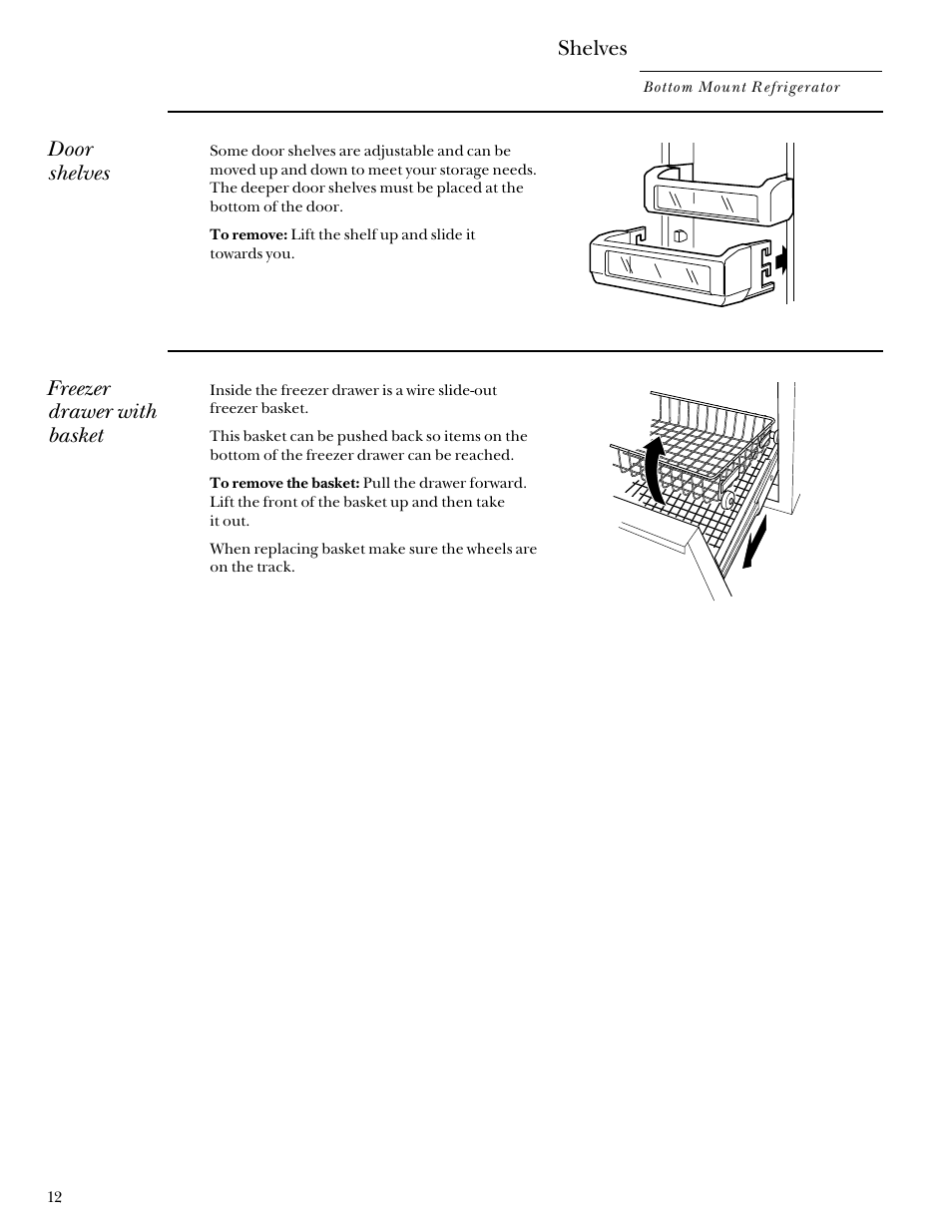 Shelves, Freezer drawer with basket, Door shelves | GE Monogram Bottom Mount Built-In Refrigerators User Manual | Page 12 / 24