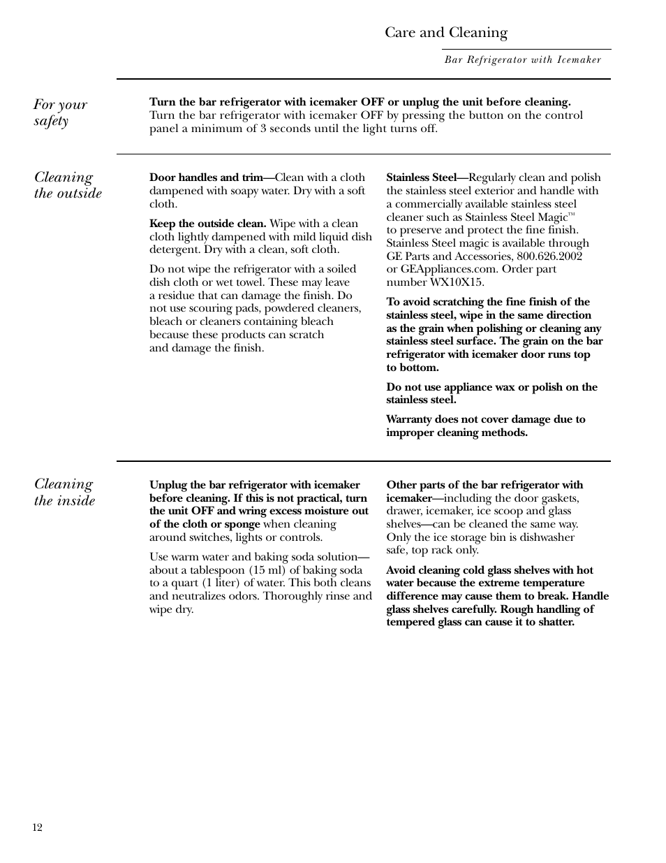 Care and cleaning, Cleaning the inside, Cleaning the outside | For your safety | GE Monogram ZIBS240 User Manual | Page 12 / 20