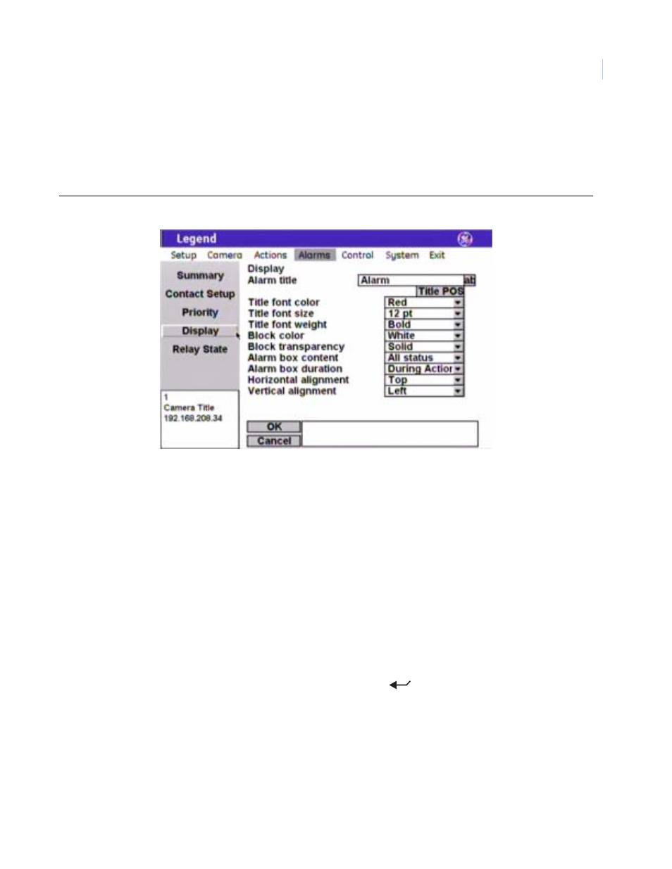 Display screen ( alarms | display ), Figure 44. display screen ( alarms | display ) | GE Monogram Security Legend Camera User Manual | Page 55 / 77