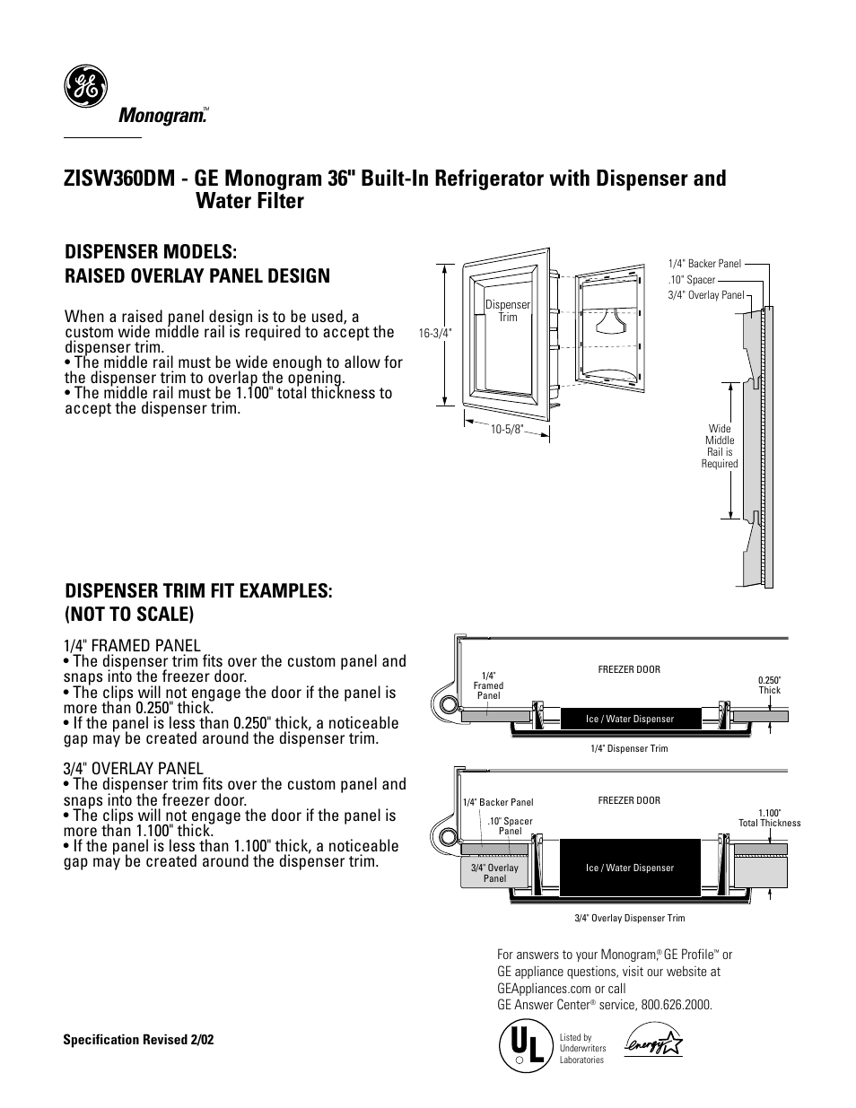 Monogram, Dispenser models: raised overlay panel design, Dispenser trim fit examples: (not to scale) | GE Monogram ZISW360DM User Manual | Page 5 / 6