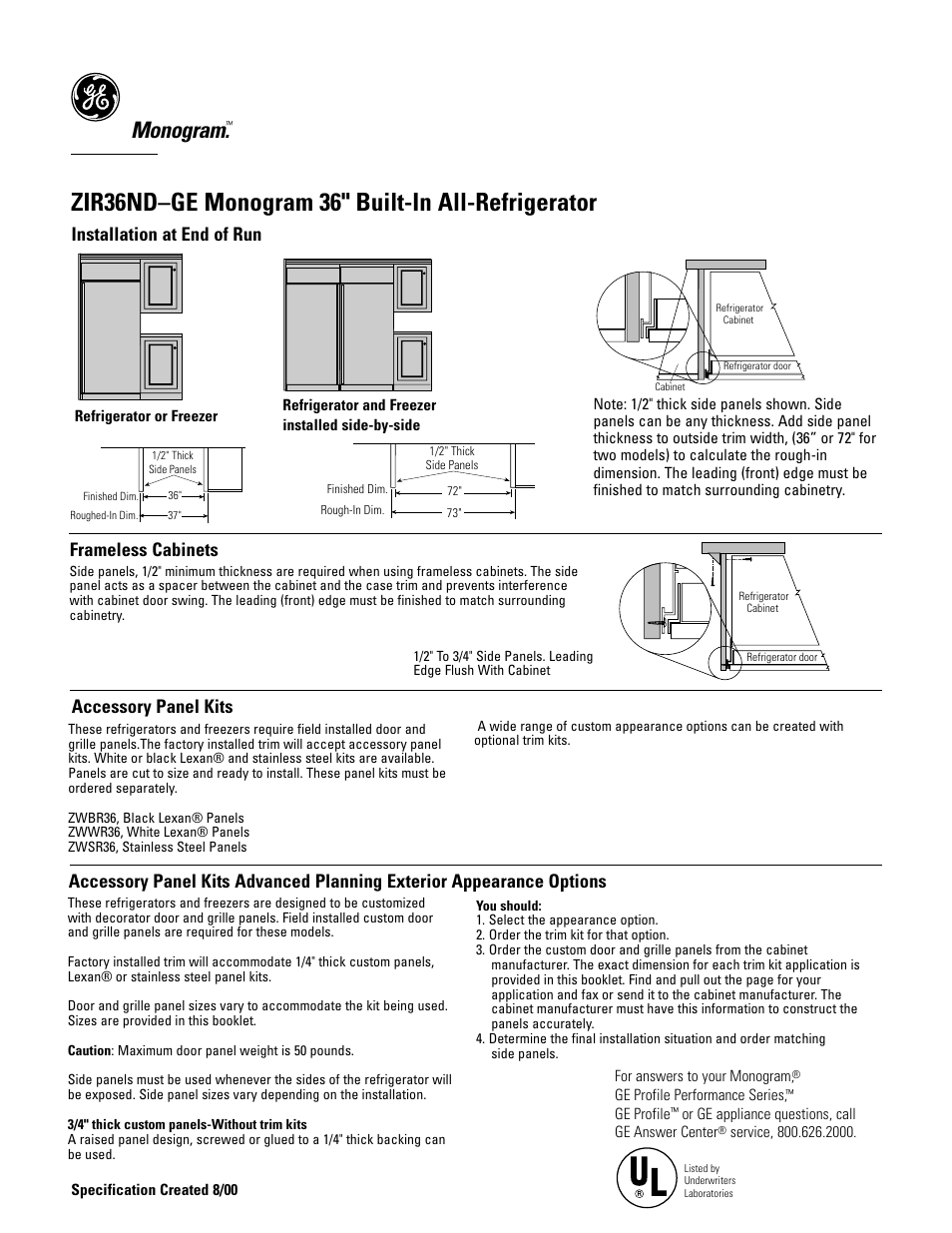Zir36nd–ge monogram 36" built-in all-refrigerator, Monogram, Installation at end of run | Frameless cabinets, Accessory panel kits | GE Monogram ZIR36NDGE User Manual | Page 4 / 9