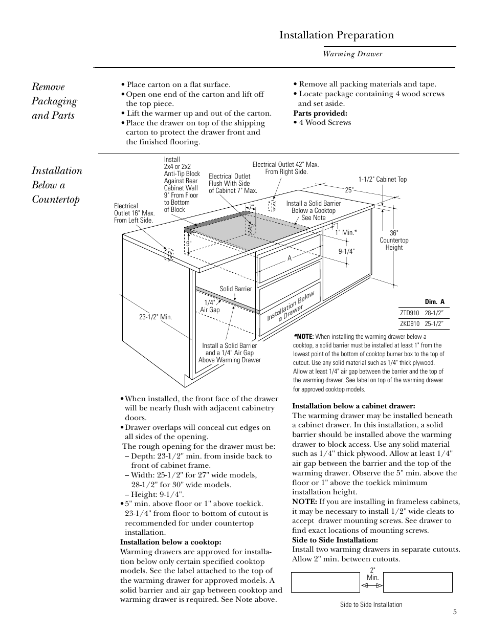 Remove the packaging and parts, Installation below a countertop, Installation preparation | Remove packaging and parts | GE Monogram ZKD910 User Manual | Page 5 / 8