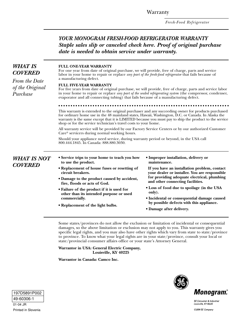 Warranty, What is not covered | GE Monogram ZIFS240 User Manual | Page 20 / 20