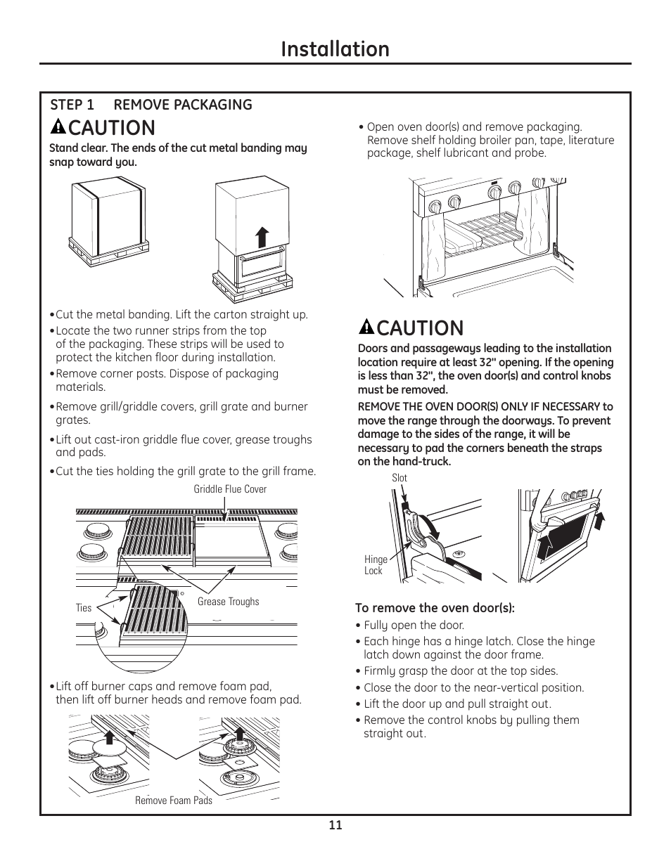 Step 1, remove packaging, Installation, Caution | GE Monogram Range User Manual | Page 11 / 68