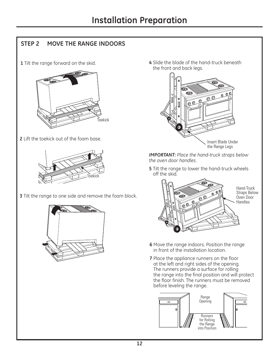 Step 2, move range indoors, Installation preparation, Move the range indoors | Step 2 | GE Monogram Range User Manual | Page 12 / 68