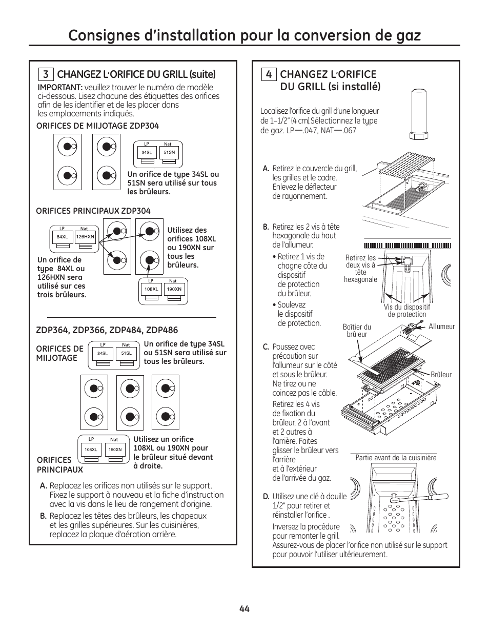 Consignes d’installation pour la conversion de gaz, Changez l, Orifice du grill (si installé) | Orifice du grill (suite) | GE Monogram Range User Manual | Page 44 / 68