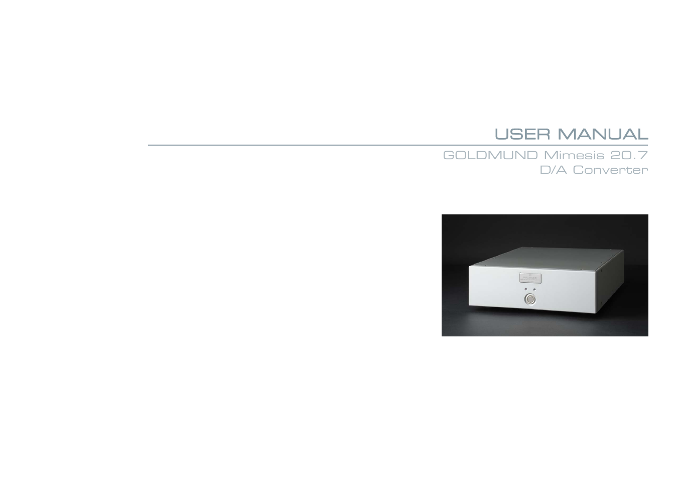 Goldmund D/A Converter MIMESIS 20.7 User Manual | 11 pages