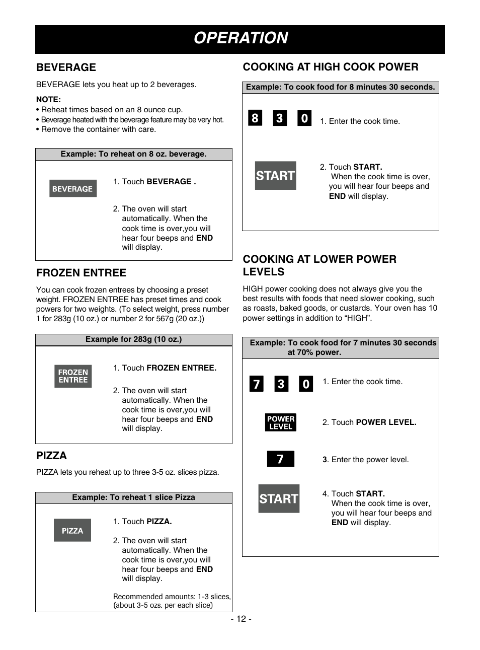Operation, Cooking at high cook power, Cooking at lower power levels | Beverage, Frozen entree, Pizza | Goldstar MV1610BB User Manual | Page 12 / 28