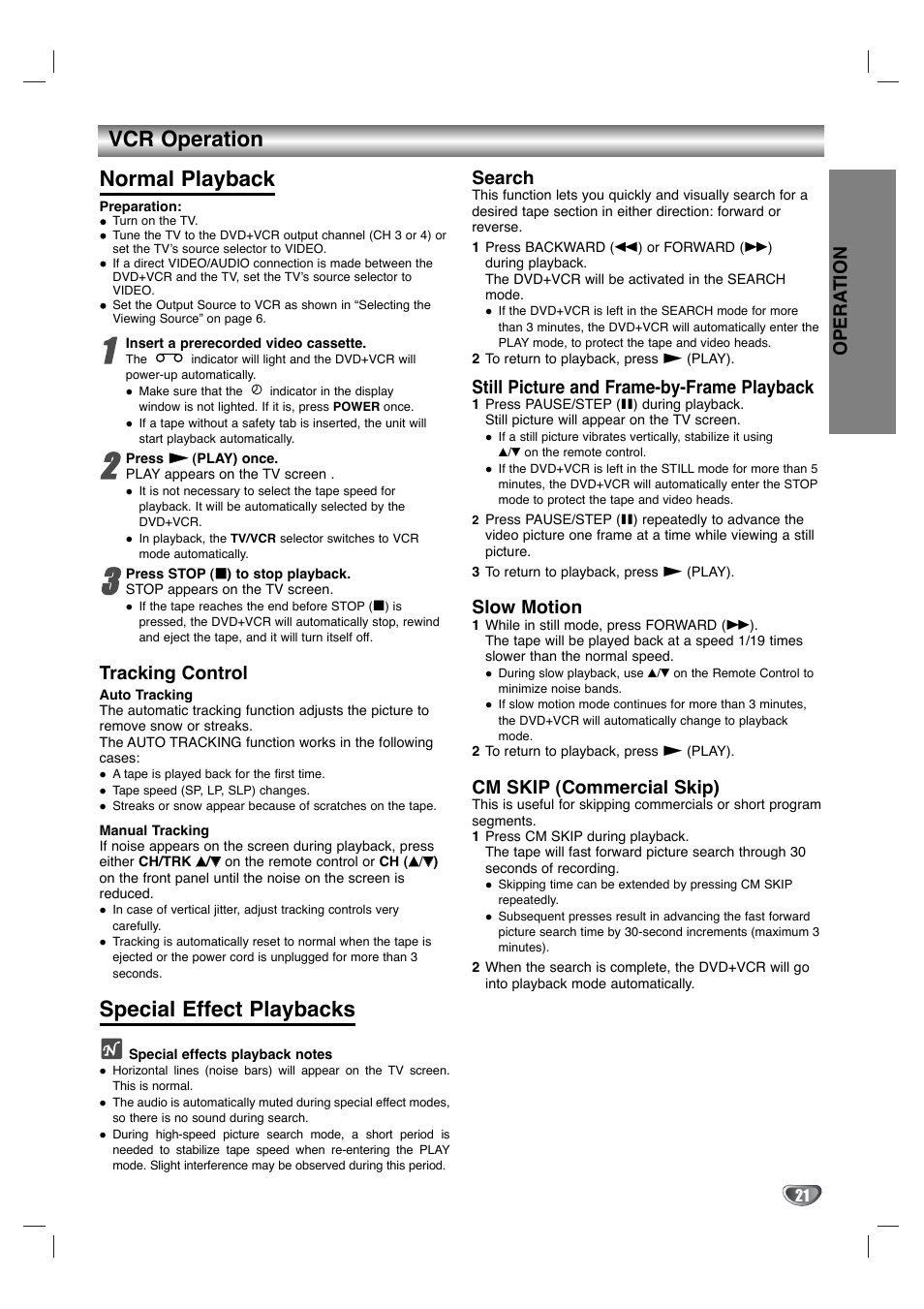 Vcr operation normal playback, Special effect playbacks, Opera tion | Tracking control, Search, Still picture and frame-by-frame playback, Slow motion, Cm skip (commercial skip) | Goldstar GBV441 User Manual | Page 21 / 40