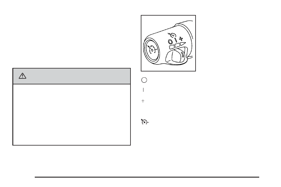Cruise control, Cruise control -10, Caution | GMC 2006 Savana User Manual | Page 128 / 394