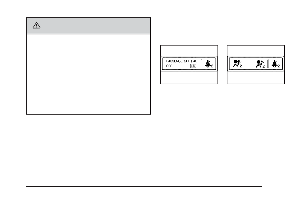 Passenger airbag status indicator, Passenger airbag status indicator -29, Passenger | Airbag status indicator, Caution | GMC 2006 Savana User Manual | Page 147 / 394