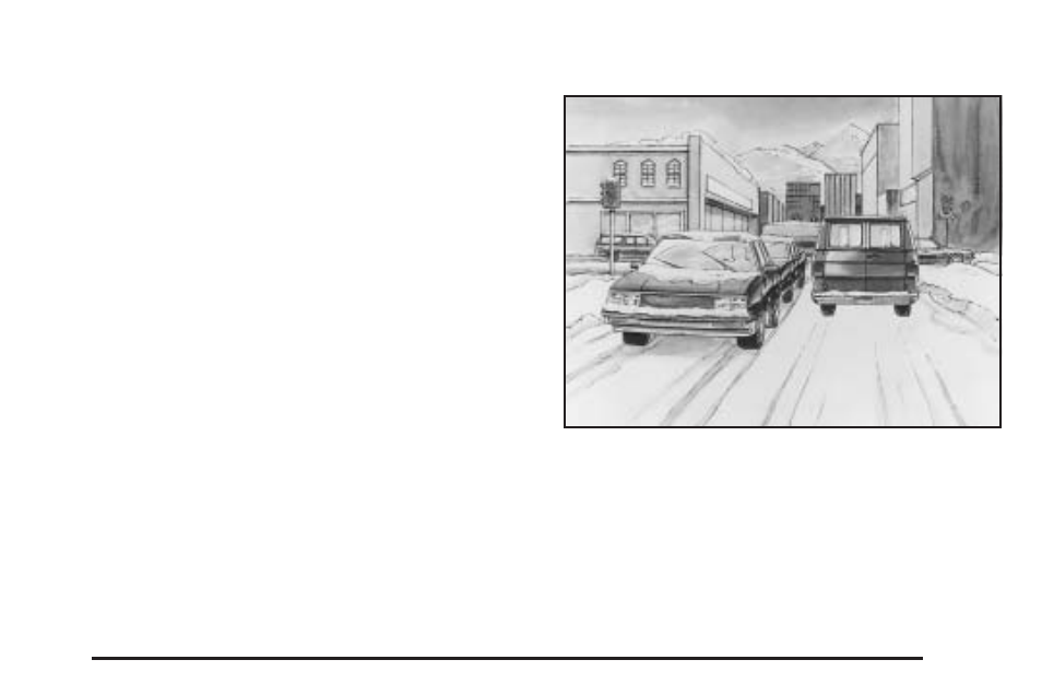 Winter driving, Winter driving -25 | GMC 2006 Savana User Manual | Page 221 / 394