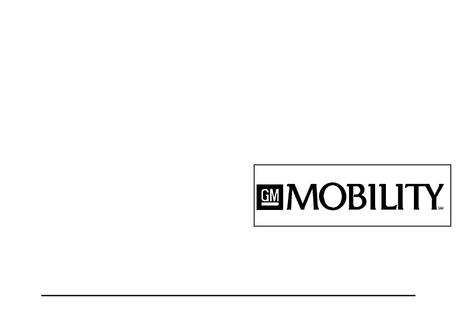 Gm mobility reimbursement program, Gm mobility reimbursement program -5 | GMC 2006 Savana User Manual | Page 371 / 394