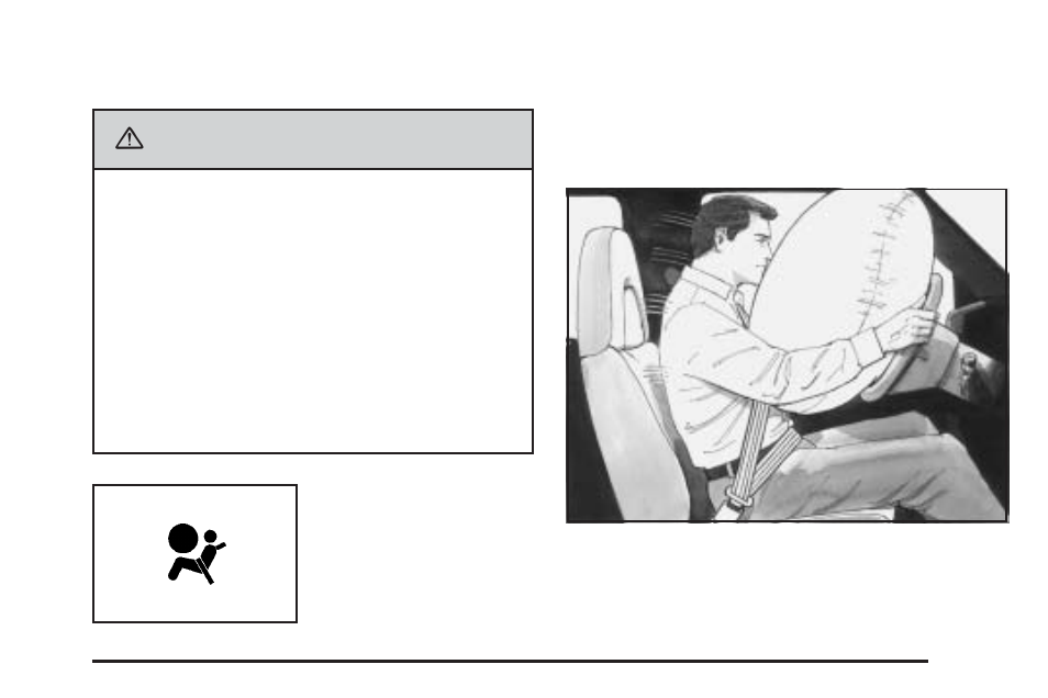 Where are the airbags, Where are the airbags? -67, Caution | GMC 2006 Savana User Manual | Page 73 / 394
