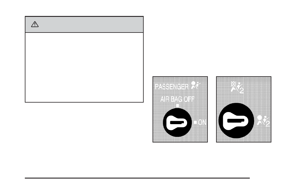 Airbag off switch, Airbag off switch -71, Caution | GMC 2006 Savana User Manual | Page 77 / 394
