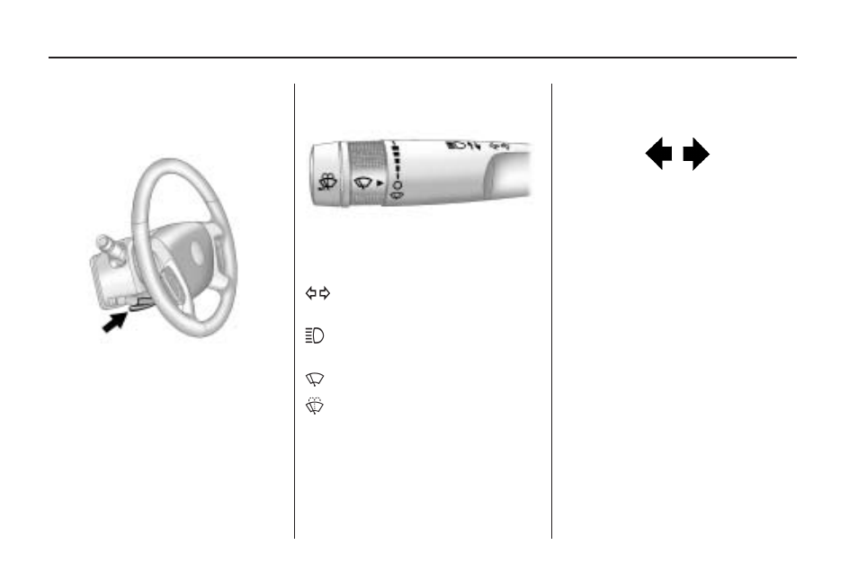 Tilt and telescopic steering wheel, Turn signal/multifunction lever, Turn and lane-change signals | Tilt and telescopic, Steering wheel -6, Turn signal/multifunction, Lever -6, Turn and lane-change, Signals -6, Tilt and telescopic steering | GMC 2009 Acadia User Manual | Page 128 / 516