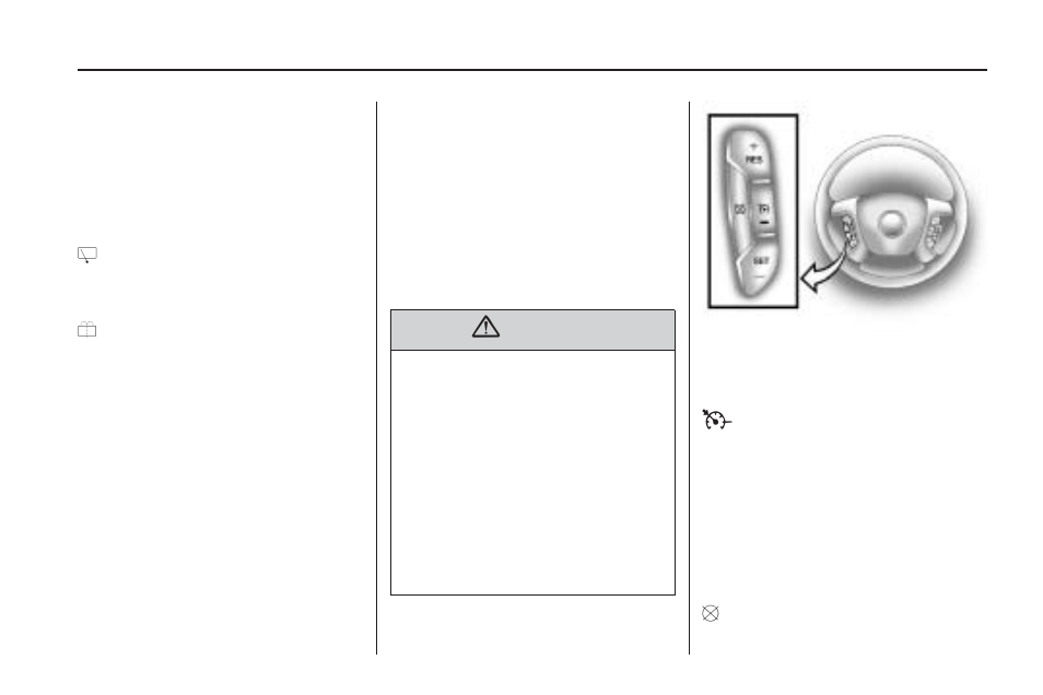 Rear window wiper/washer, Cruise control, Rear window wiper/washer -9 cruise control -9 | GMC 2009 Acadia User Manual | Page 131 / 516