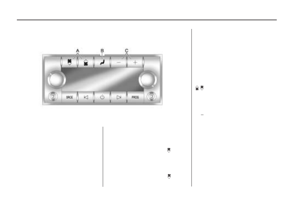 Rear air conditioning and, Heating system and electronic climate controls -32 | GMC 2009 Acadia User Manual | Page 154 / 516