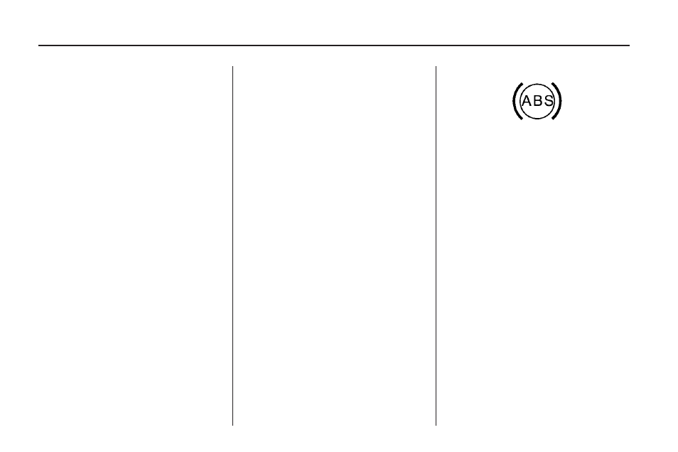 Antilock brake system (abs), Antilock brake, System (abs) -4 | GMC 2009 Acadia User Manual | Page 256 / 516