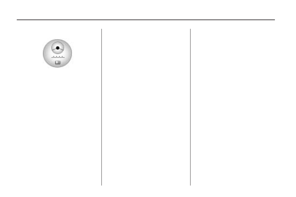 Power steering fluid, Windshield washer fluid | GMC 2009 Acadia User Manual | Page 312 / 516