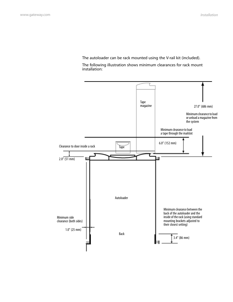 Installation, Rack mounting the autoloader, Rack mounting the | Gateway E-826R User Manual | Page 18 / 116