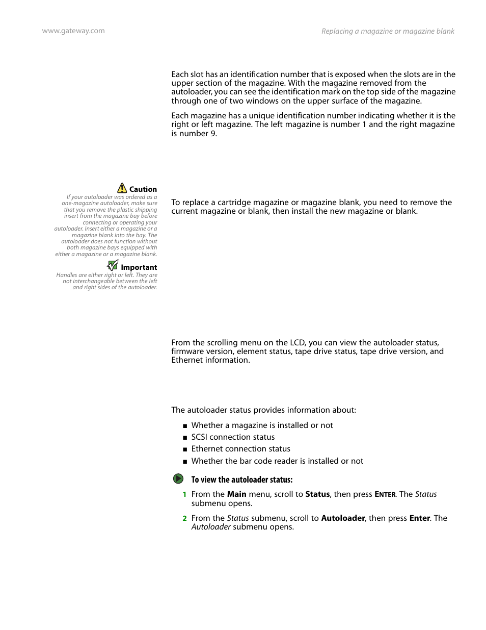 Replacing a magazine or magazine blank, Viewing status information, Viewing the autoloader status | Gateway E-826R User Manual | Page 52 / 116