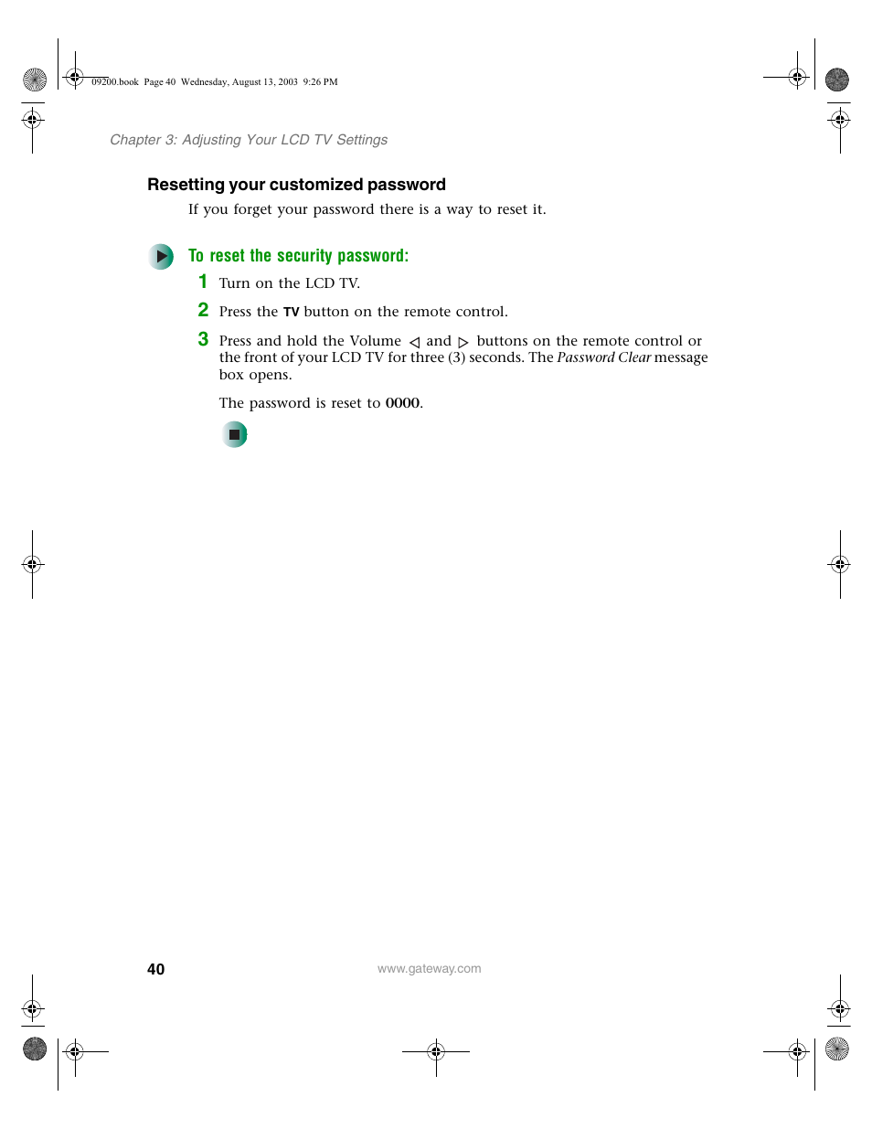 Resetting your customized password, To reset the security password, 1 turn on the lcdtv | 2 press the tvbutton on the remote control | Gateway GTW-L17M103 User Manual | Page 44 / 58