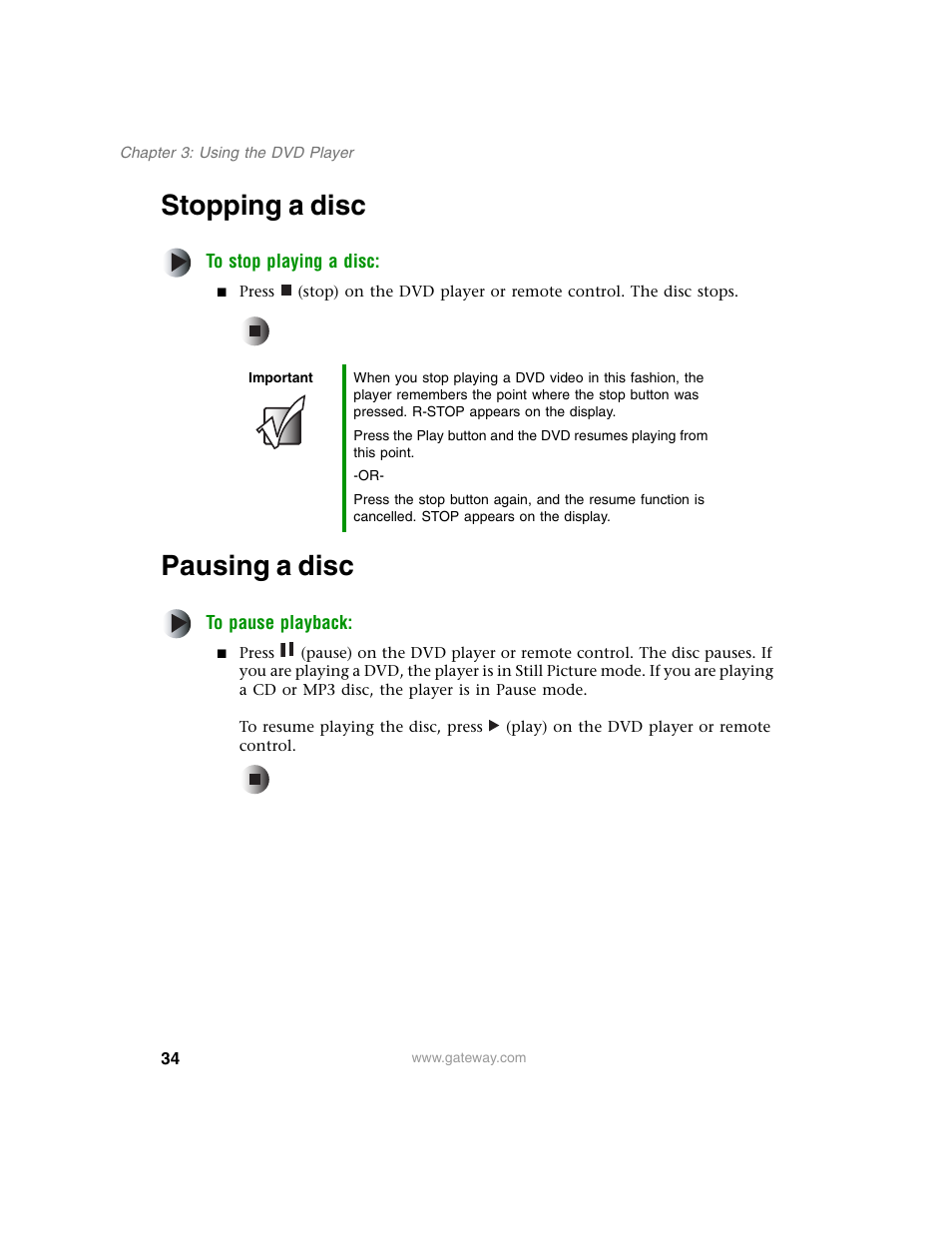 Stopping a disc, Pausing a disc, Stopping a disc pausing a disc | Pausing, Pausing a disc” on | Gateway AD-520 User Manual | Page 40 / 92