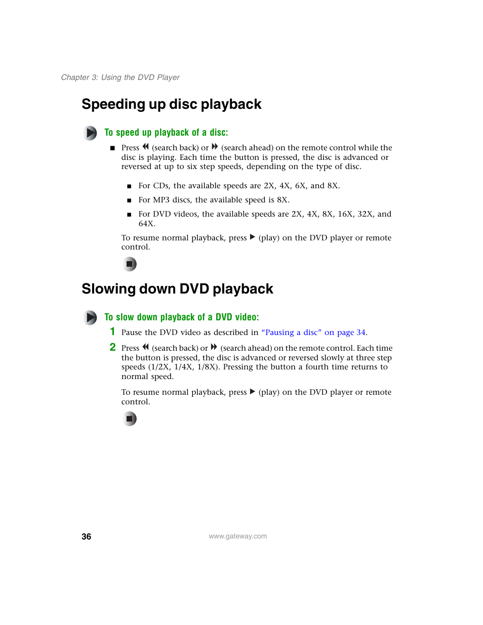 Speeding up disc playback, Slowing down dvd playback, Slowing | Speeding up, Slowing down dvd, Speeding up disc | Gateway AD-520 User Manual | Page 42 / 92