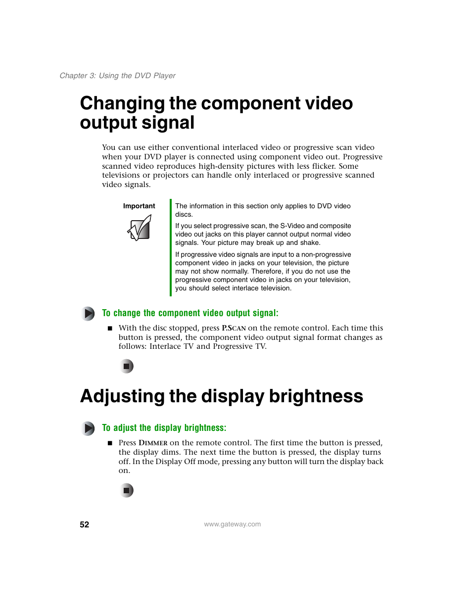 Changing the component video output signal, Adjusting the display brightness, Changing the component | Adjusting the display brightness” on | Gateway AD-520 User Manual | Page 58 / 92