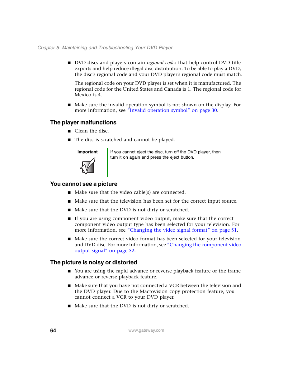 The player malfunctions, You cannot see a picture, The picture is noisy or distorted | Gateway AD-520 User Manual | Page 70 / 92