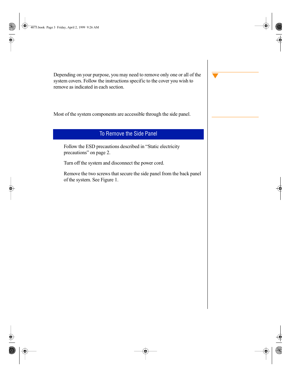Opening the system, Removing the side panel | Gateway ALR 7300 User Manual | Page 13 / 138