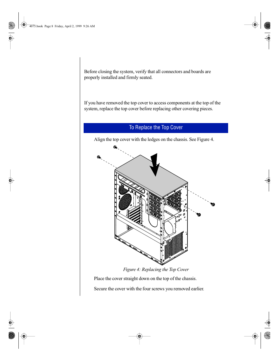 Closing the system, Replacing the top cover | Gateway ALR 7300 User Manual | Page 18 / 138