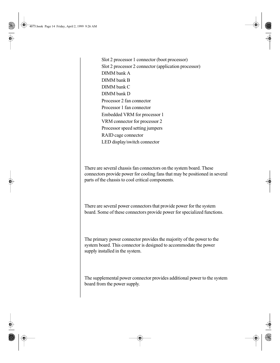 Chassis fans, Power connectors, Primary power connector | Supplemental power connector, Chassis fans power connectors | Gateway ALR 7300 User Manual | Page 24 / 138