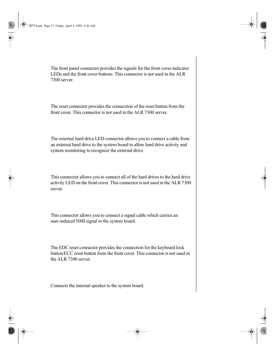 Front panel connector, Reset connector, External hard drive led connector | Hard drive led connector, User nmi connector, Edc reset connector, Speaker connector | Gateway ALR 7300 User Manual | Page 27 / 138