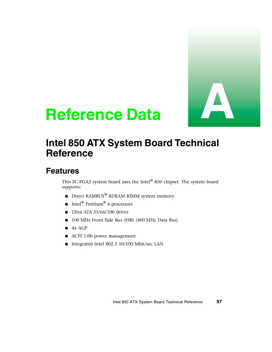 Reference data, Intel 850 atx system board technical reference, Features | Gateway E-4650 User Manual | Page 105 / 134