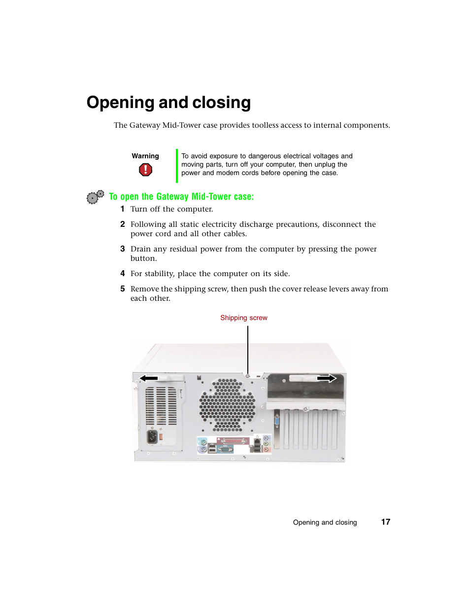 Opening and closing | Gateway E-4650 User Manual | Page 25 / 134