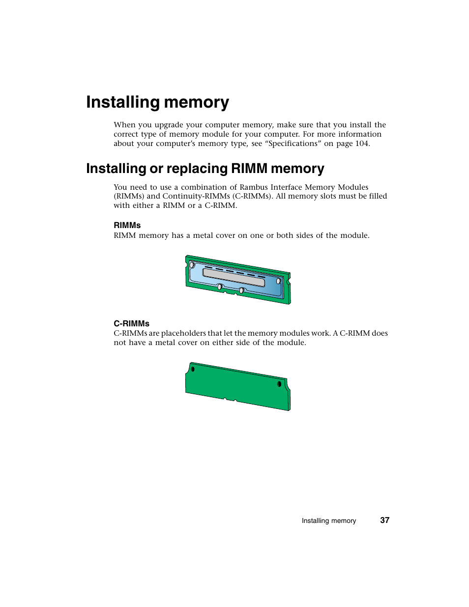 Installing memory, Installing or replacing rimm memory | Gateway E-4650 User Manual | Page 45 / 134