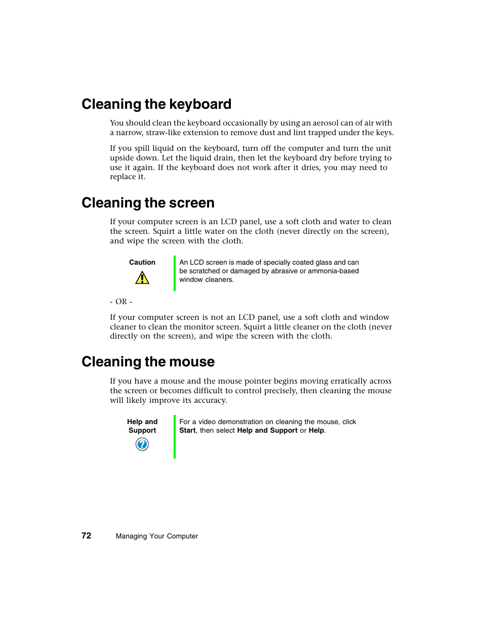 Cleaning the keyboard, Cleaning the screen, Cleaning the mouse | Gateway E-4650 User Manual | Page 80 / 134